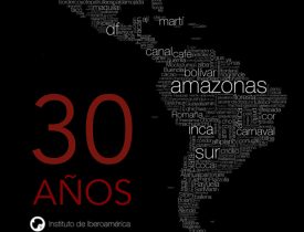 ‘30 años después de 1992 y 30 años del Instituto de Iberoamérica’